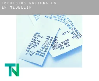 Impuestos nacionales en  Medellín