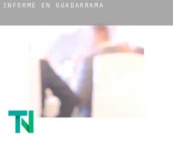 Informe en  Guadarrama