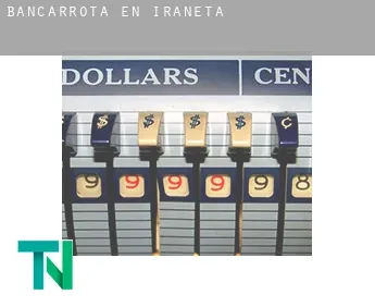 Bancarrota en  Irañeta