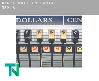 Bancarrota en  Santa Marta