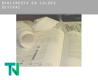 Bancarrota en  Caldes d'Estrac