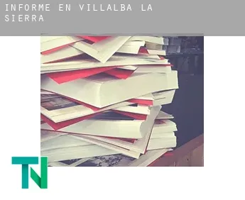 Informe en  Villalba de la Sierra