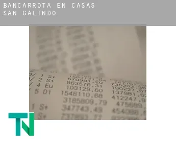 Bancarrota en  Casas de San Galindo