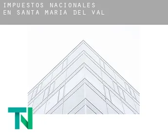 Impuestos nacionales en  Santa María del Val