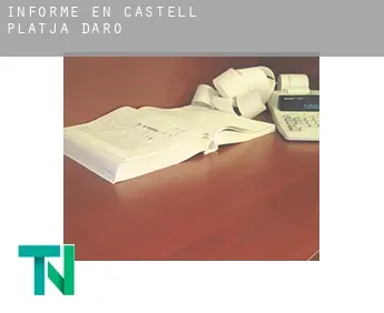 Informe en  Castell-Platja d'Aro