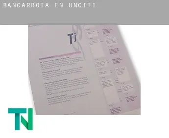 Bancarrota en  Unciti