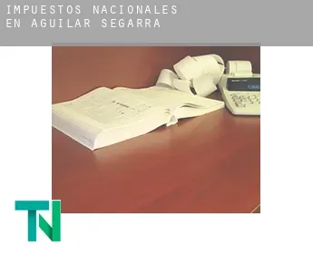 Impuestos nacionales en  Aguilar de Segarra